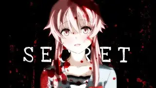 S E C R E T - [ AMV ] Yuno Gasai | The Future Diary / Mirrai Nikki