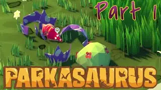 Парказавр (Эпизод 1)