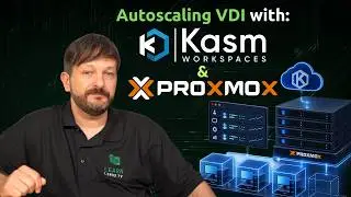 Self-Hosted VDI Made Easy: Kasm and Proxmox Autoscaling