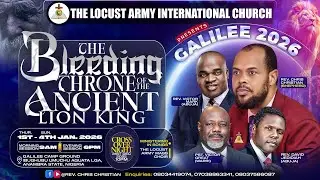 Rev Chris Christian - Adopting the Blood of the Lion of Judah - Galilee / NIGHT 4