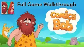 Comics Bob Full Game Walkthrough | All Levels (Android/iOS)