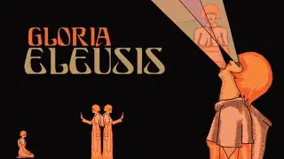 GLORIA - ELEUSIS