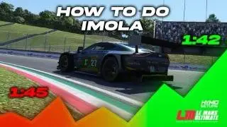HOW TO DO IMOLA IN LE MANS ULTIMATE | GT3 Track Guide & Tips