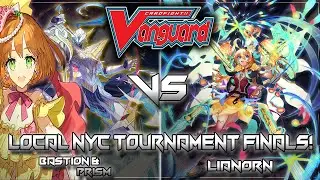 [4/11/24] NYC Cardfight Vanguard Standard Tourney Final Rounds: [Bastion/Prism] VS [Lianorn]