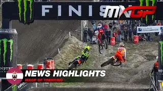News Highlights | MXGP of Trentino 2021 #Motocross