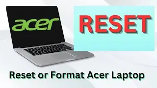 How To reset or format Acer a laptop Bangla | How To format Acer laptop windows 10