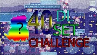 Growtopia│40 DL SET CHALLENGE!!(OMFG)