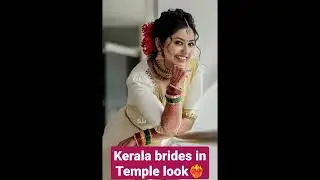 Kerala Brides Temple Look❤️&zwj;🔥#subscribe