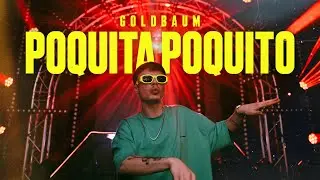 GOLDBAUM - Poquita poquito (Original mix)