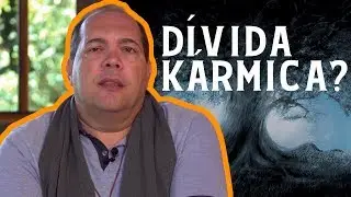 Como se LIVRAR de um KARMA?