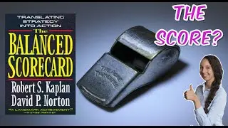 The Balanced Scorecard: Translating Strategy into Action