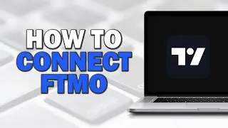 How To Connect FTMO To Tradingview (Easiest Way)​​​​​​​