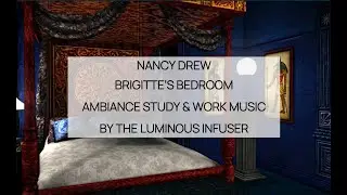 Nancy Drew Games Brigitte's Room Study & Work Ambiance Music Video