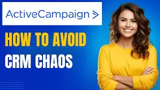 ActiveCampaign CRM Tutorial: Keep it Simple (Lesson 33)