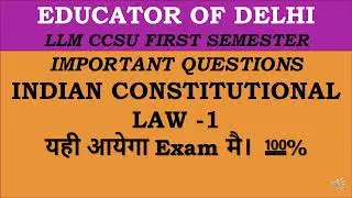 Score 70%+ in CCSU LL.M 1st Sem | Constitutional law Questions + PDF Notes & Lecture