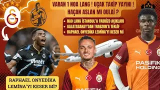 Noa Lang U&ccedil;ak Takibi Yayını | Galatasaray'da Varan 1 | Ha&ccedil;an Aslan mı Oulai ? | Onyedika Bitiyor Mu