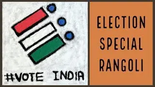 # VOTE INDIA || Election Awareness Rangoli