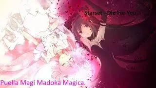 Madoka Magica Homura (Die For You) AMV