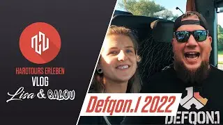 Lisa & Balou´s Hardtours VLOG // Defqon.1 2022