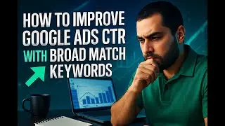 Секреты CTR Google Ads: как повысить CTR с помощью ключевых слов с широким соответствием. Советы ...