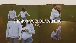 | PRIPREME ZA DOLAZAK BEBICE 👶🏻