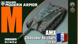 AMX Chasseur de chars / WoT Modern Armor / PS5 / Xbox Series X / 1080p60 HDR