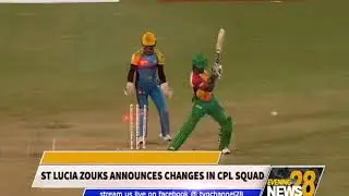 ST LUCIA ZOUKS ANNOUNCES CHANGES IN CPL SQUAD