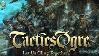 Bosom of the Sea Goddess - Tactics Ogre: LUCT Pirate's Graveyard PART 9 {Dcapit8ed}