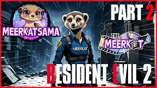 Resident Evil 2 - The Meerkut - Part 2