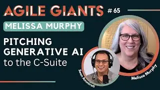 Pitching Generative AI to the C-Suite with Melissa Murphy