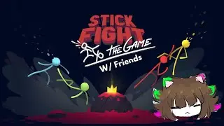 We won't be friends after this game istg (STICK FIGHT)