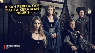 PERNIKAHAN POLITIK YANG DIPENUHI DENDAM ‼️ DRAMA KERAJAAN - The White Princess 2017 full season 1