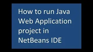 How to run any web project in Netbeans using Mysql Database
