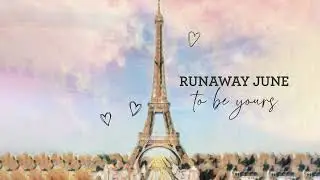 Runaway June - To Be Yours (Official Visualizer)