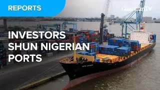 Why investors are shunning Nigerian ports