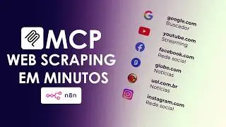 N8N + MCP: Faça Web Scraping de QUALQUER site!