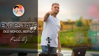 ENFIESTATE #3 ⚡  (Old School Edition) - Kaele DJ