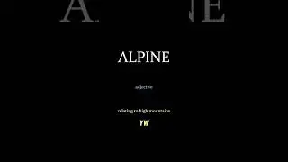 Alpine #How to pronounce and meaning of the word #learnenglish #vocab #vocabulary #english #alpine