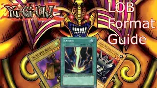 Guide to LOB Format, AKA Yu-Gi-Oh's Worst Format