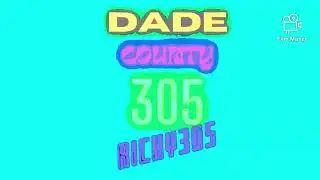 Antipation of Dade County 305 - Ricky305