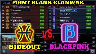 BLACKPINK vs. HIDEOUT (Point Blank Clanwar PH) BLACKPINK PBPH