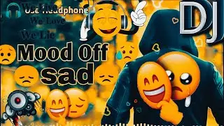 😒MOD &bull;&bull;OFF 😓SAD😥#sad #modoff #youtube #music