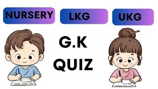 Quiz for kids | Educational Quiz for Class Nursery, Lkg ,Ukg | Learning through Quiz #Quiz #riddles