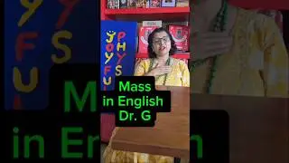 25 #Mass #English #LessMass #MoreMass #InertiaofRest #JoyfulPhysics #drgunjanraizada #Ages:9&10 JSK