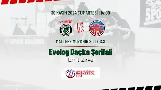 KBBL 3. Hafta | Evolog Daçka Şerifali - İzmit Zirve