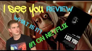 I See You (2019) Review (Overlooked Horror Turned #1 On Netflix!)