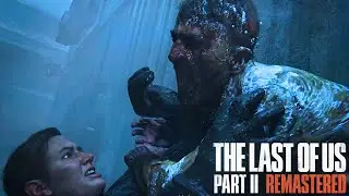 Non-Stop Chase! Abby Hunted by the Horde | The Last of Us Part II Remastered [Ultra Graphics]