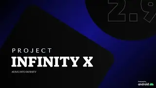 The Best custom ROM 2025 ? | Project Infinity X 2.9 Official