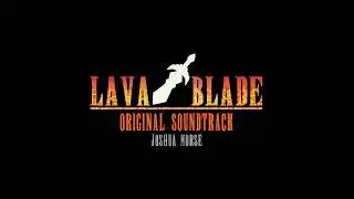 Lava Blade OST - 08 - A Strategic Blitz