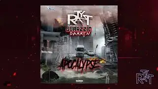 Ty Rant X Jurazzic Darren - Apocalypse